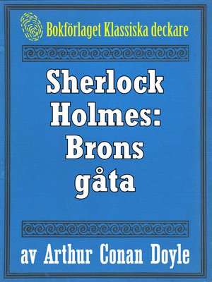 cover image of Sherlock Holmes: Problemet brons gåta